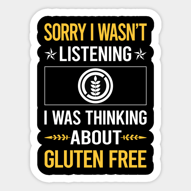 Sorry I Was Not Listening Gluten Free Sticker by relativeshrimp